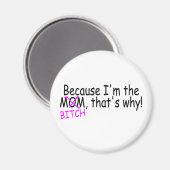 だってママがチクしたから マグネット (正面/裏面)