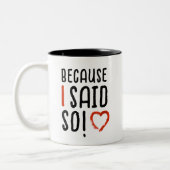 だって母さんおもしろいパパモダンタイポグラフィ ツートーンマグカップ (左)