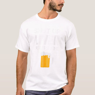 「だまってろ肝臓」あなたは元気だよ ビール好きTシャツ Tシャツ