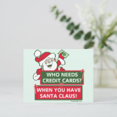 だれがクレジットカードを必要としますか。 サンタ シーズンポストカード (スタンド正面)