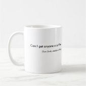 だれがコーヒーがほしいと思いますか。 コーヒーマグカップ (左)