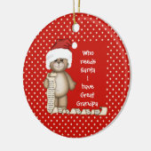 だれがサンタを必要とするか。 曾祖父のクリスマスのオーナメント セラミックオーナメント (左)