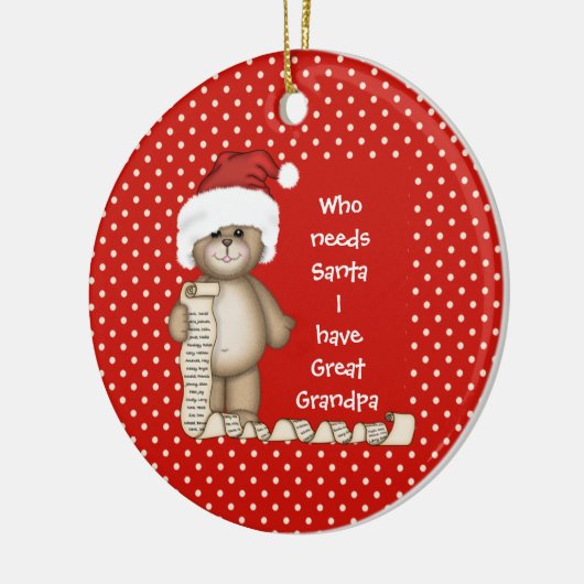 だれがサンタを必要とするか。 曾祖父のクリスマスのオーナメント セラミックオーナメント (左)