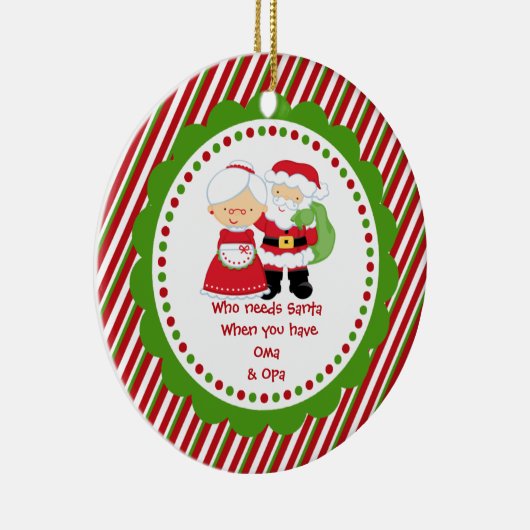 だれがサンタを必要とするか。 Oma及びOpaの祖父のクリスマス セラミックオーナメント (右)