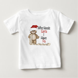 だれがサンタPaを必要とするかおもしろい ベビーTシャツ