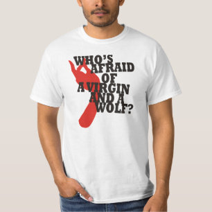 だれがヴァージンおよびオオカミを恐れていますか。 Tシャツ