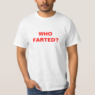 だれが屁をしましたか。 Tシャツ