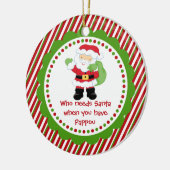 だれが必要とするサンタを… Pappouのクリスマスのオーナメント セラミックオーナメント (左)