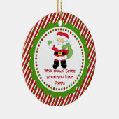 だれが必要とするサンタを… Poppaのクリスマスのオーナメント セラミックオーナメント (右)