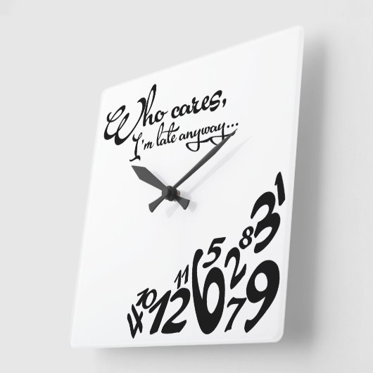 だれが気になるか、私はとにかく遅れます… -白黒 スクエア壁時計 (傾斜)
