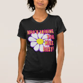 だれが運転しているか、失敗。 デイジーか。 Tシャツ (正面)