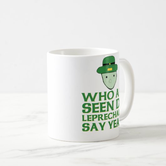 だれすべての見られたDaの小妖精がミームをええ言うか コーヒーマグカップ (正面右)