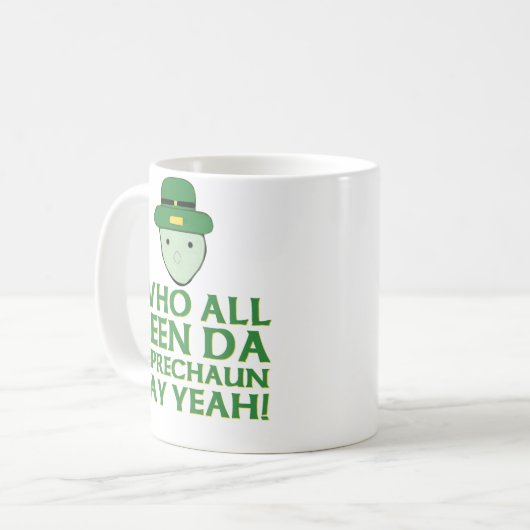 だれすべての見られたDaの小妖精がミームをええ言うか コーヒーマグカップ (正面左)