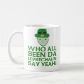 だれすべての見られたDaの小妖精がミームをええ言うか コーヒーマグカップ (左)