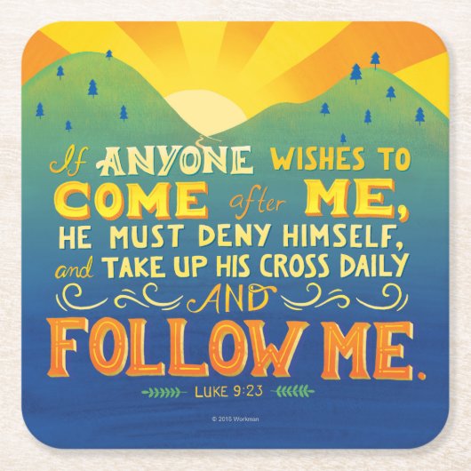 だれでも私の後で来たければ スクエアペーパーコースター (正面)