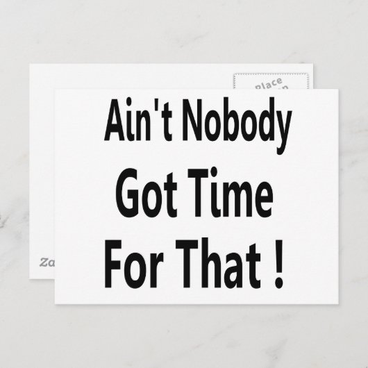 だれもそのミームの得られた時間ありません ポストカード (正面/裏面)