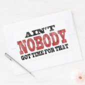 だれもそれの得られた時間ありません 長方形シール (封筒)