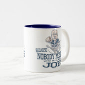 だれもジョセフ・バイデンのギアによって台なしにしません ツートーンマグカップ (正面右)