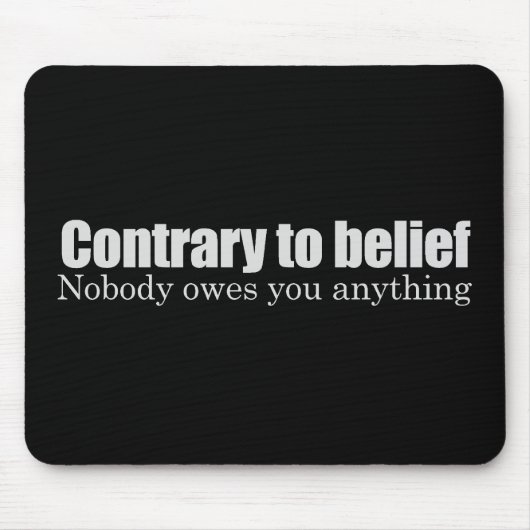 だれも何でもTシャツを負いません マウスパッド (正面)