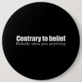 だれも何でもTシャツを負いません 缶バッジ (正面)