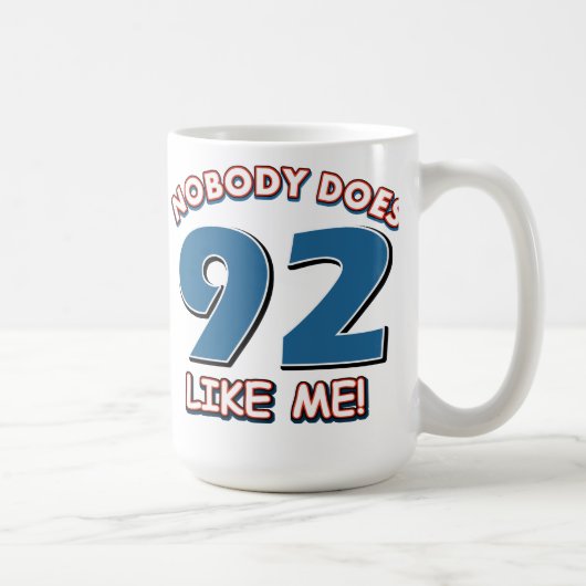 だれも私のように92をしません! コーヒーマグカップ (右)