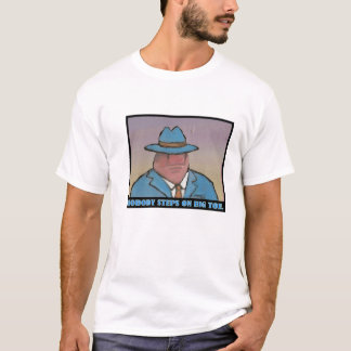 だれも足の親指で歩みません。 $16.95 Tシャツ