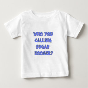 だれ砂糖のboogerをか呼んでいる ベビーTシャツ