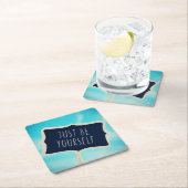 ちょうどあなた自身があって下さい スクエアペーパーコースター (インサイチュ)