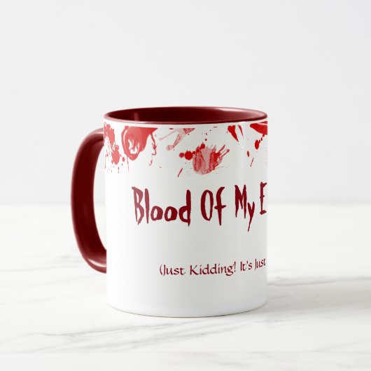 ちょうどからかっている私の敵の血! それはちょうどコーヒーです マグカップ (正面左)