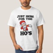 ちょうどここにHoサンタのおもしろいなクリスマスのティーのために Tシャツ (正面)