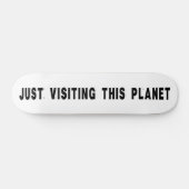 ちょうどこの惑星を訪れる スケートボード (横)