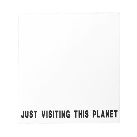 ちょうどこの惑星を訪れる ノートパッド (正面)