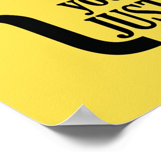 ちょうどそれをする ポスター (角)