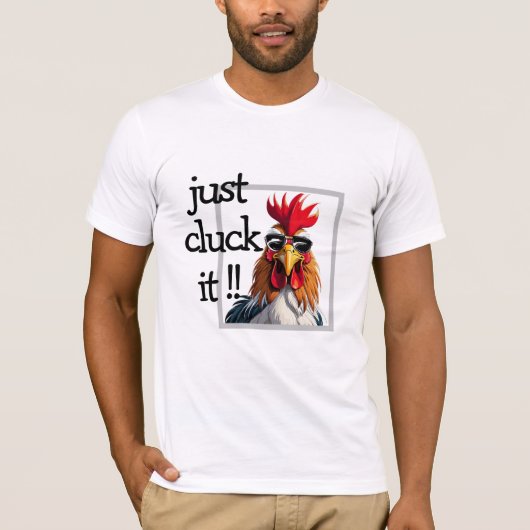 ちょうどそれを握おもしろいれ、Rooster Wordplay Shirt Tシャツ (正面)