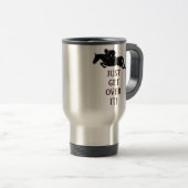 ちょうどそれを馬の跳躍のタンブラーを乗り越えて下さい トラベルマグ (正面右)