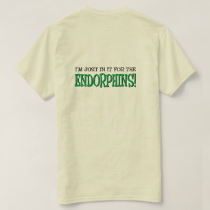 ちょうどエンドルフィンのランナーのワイシャツのためのそれで Tシャツ