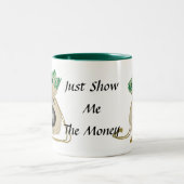 ちょうどショー私お金のマグ ツートーンマグカップ (中央)