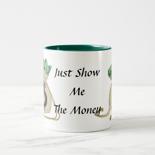 ちょうどショー私お金のマグ ツートーンマグカップ (中央)