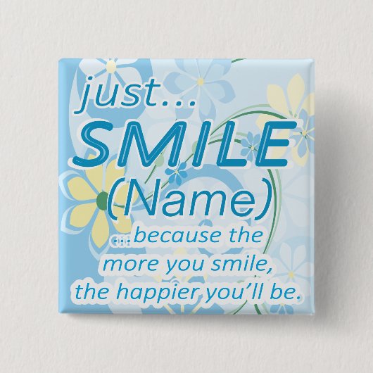 ちょうどスマイルは名前を加えます 缶バッジ (正面)
