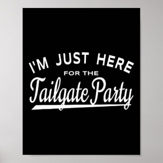 ちょうどテールゲートのパーティー- Football Ta ポスター