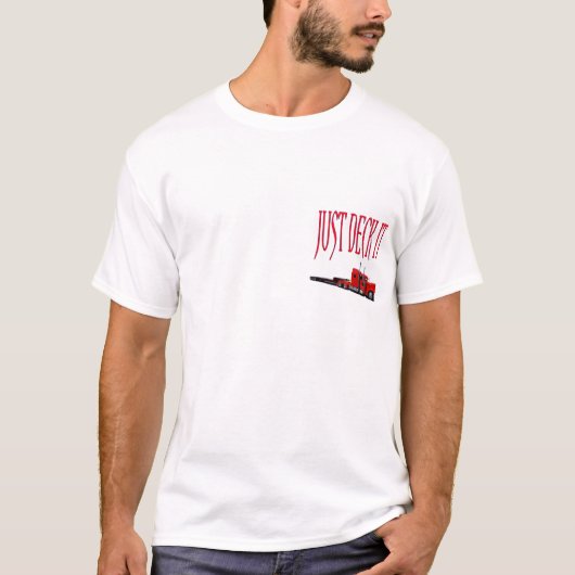 ちょうどデッキそれ Tシャツ (正面)