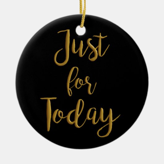 ちょうど今日の金ゴールドの引用文のオウムNA 12のステップ回復のために セラミックオーナメント (正面)