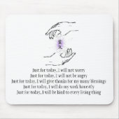 ちょうど今日の間、私は心配しません マウスパッド (正面)