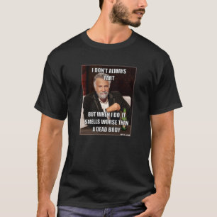 ちょうど屁をしましたか。 Tシャツ