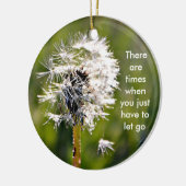 ちょうど放すなる時があります セラミックオーナメント (左)