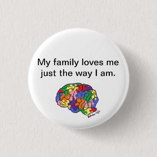 "ちょうど方法私は"ボタンです 缶バッジ (正面)