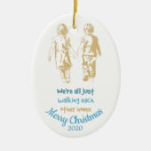 ちょうど歩くお互いホームだった感動的 セラミックオーナメント (正面)