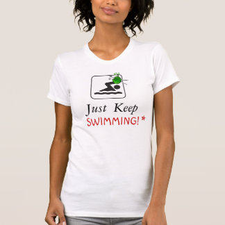 ちょうど水泳を保って下さい! ワイシャツ Tシャツ