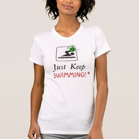 ちょうど水泳を保って下さい! ワイシャツ Tシャツ (正面)