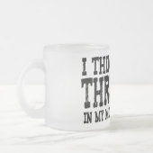 ちょうど私の口で少し投げました フロストグラスマグカップ (左)